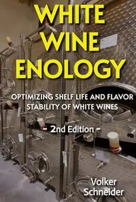 Schneider |  WHITE WINE ENOLOGY | Buch |  Sack Fachmedien