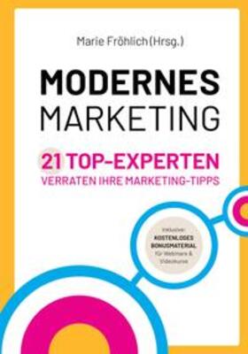 Fröhlich |  Modernes Marketing | Buch |  Sack Fachmedien