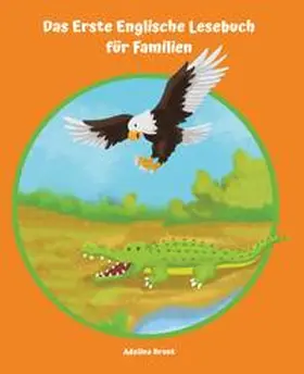 Brant |  Lerne Englisch am einfachsten mit dem Buch Das Erste Englische Lesebuch für Familien | Buch |  Sack Fachmedien