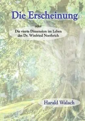 Walach |  Die Erscheinung | Buch |  Sack Fachmedien