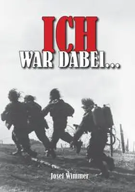 Wimmer / von Keusgen / Militär | Ich war dabei... | Buch | 978-3-384-14280-1 | sack.de