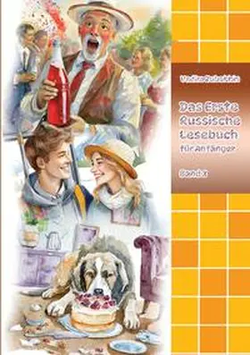 Zubakhin |  Das Erste Russische Lesebuch für Anfänger Band 3 | Buch |  Sack Fachmedien