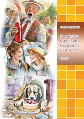 Zubakhin |  Das Erste Russische Lesebuch für Anfänger Band 3 | Buch |  Sack Fachmedien