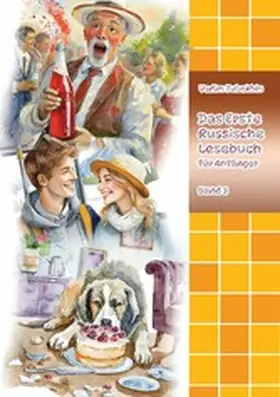 Zubakhin |  Das Erste Russische Lesebuch für Anfänger Band 3 | eBook | Sack Fachmedien