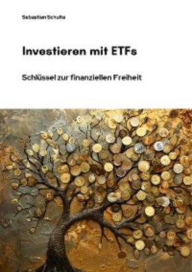 Schulte |  Investieren mit ETFs | eBook | Sack Fachmedien