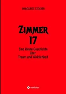 Stöcker |  Zimmer 17 | eBook | Sack Fachmedien