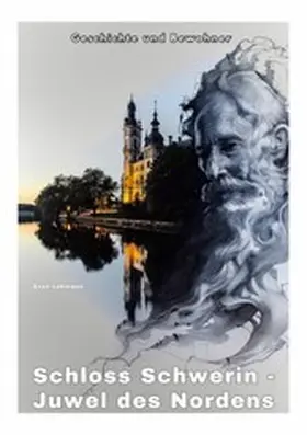 Lehmann | Schloss Schwerin - Juwel des Nordens | E-Book | sack.de