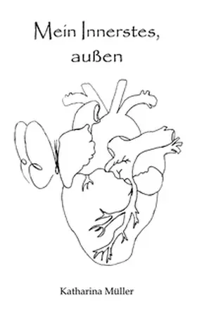 Müller | Mein Innerstes, außen | Buch | 978-3-384-45008-1 | sack.de
