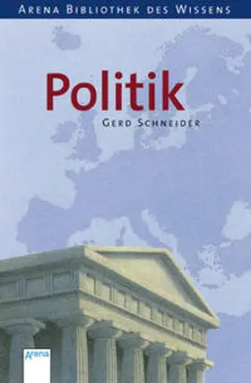 Schneider |  Politik | Buch |  Sack Fachmedien