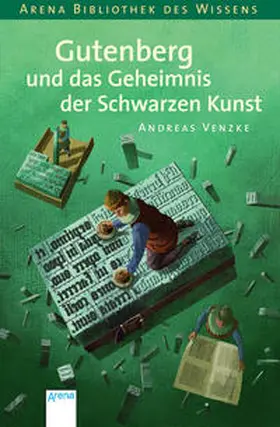 Venzke |  Gutenberg und das Geheimnis der schwarzen Kunst | Buch |  Sack Fachmedien