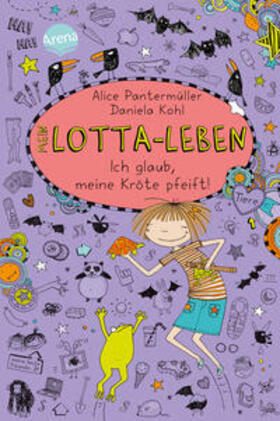 Pantermüller |  Mein Lotta-Leben 05. Ich glaub, meine Kröte pfeift | Buch |  Sack Fachmedien