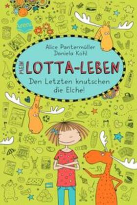 Pantermüller |  Mein Lotta-Leben 06. Den Letzten knutschen die Elche | Buch |  Sack Fachmedien