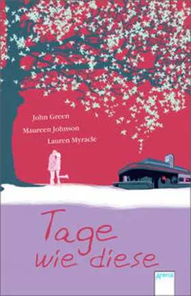 Green / Johnson / Myracle |  Tage wie diese | Buch |  Sack Fachmedien