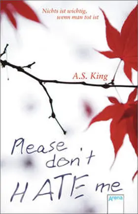 King |  Please don't hate me | Buch |  Sack Fachmedien