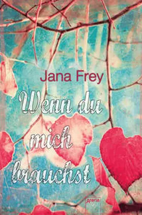 Frey |  Wenn du mich brauchst | Buch |  Sack Fachmedien