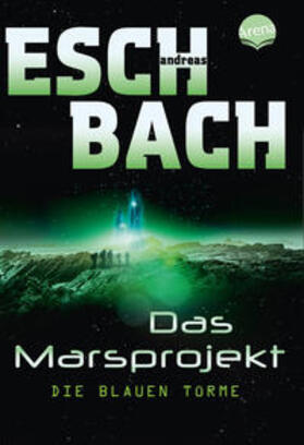 Eschbach |  Das Marsprojekt 02 | Buch |  Sack Fachmedien