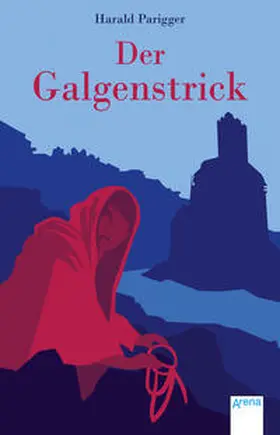 Parigger |  Der Galgenstrick | Buch |  Sack Fachmedien