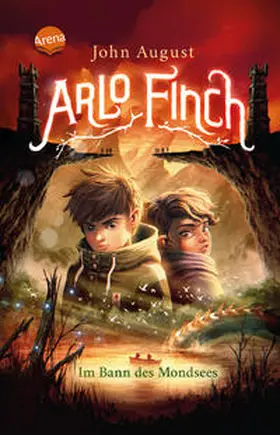 August |  Arlo Finch (2). Im Bann des Mondsees | Buch |  Sack Fachmedien