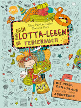 Pantermüller / Kohl |  Dein Lotta-Leben. Ferienbuch | Buch |  Sack Fachmedien