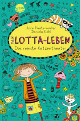 Pantermüller |  Mein Lotta-Leben 09. Das reinste Katzentheater | Buch |  Sack Fachmedien
