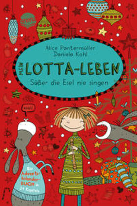 Pantermüller |  Mein Lotta-Leben. Süßer die Esel nie singen | Buch |  Sack Fachmedien