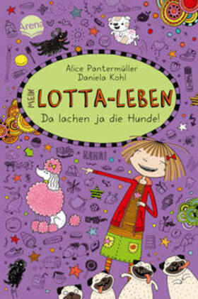 Pantermüller / Kohl |  Mein Lotta-Leben 14. Da lachen ja die Hunde | Buch |  Sack Fachmedien