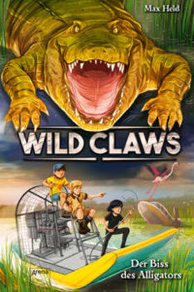 Held |  Wild Claws (2). Der Biss des Alligators | Buch |  Sack Fachmedien