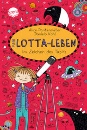 Pantermüller |  Mein Lotta-Leben (18). Im Zeichen des Tapirs | Buch |  Sack Fachmedien