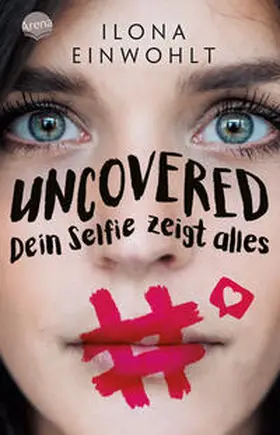 Einwohlt |  Uncovered - Dein Selfie zeigt alles | Buch |  Sack Fachmedien