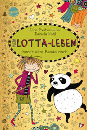 Pantermüller |  Mein Lotta-Leben (20). Immer dem Panda nach | Buch |  Sack Fachmedien