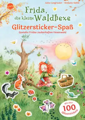 Langreuter |  Frida, die kleine Waldhexe. Glitzersticker-Spaß. Gestalte Fridas zauberhaften Hexenwald | Buch |  Sack Fachmedien