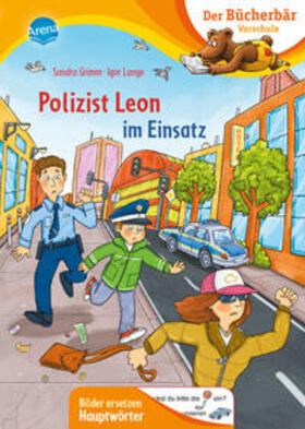Grimm |  Polizist Leon im Einsatz | Buch |  Sack Fachmedien