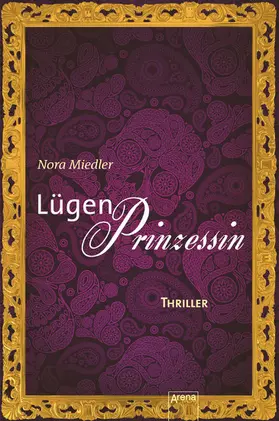 Miedler |  Lügenprinzessin | eBook | Sack Fachmedien