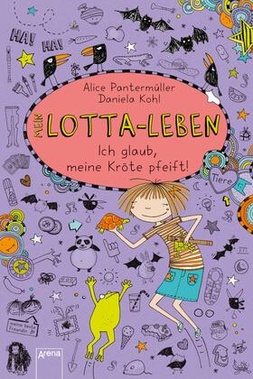 Pantermüller |  Mein Lotta-Leben (5). Ich glaub, meine Kröte pfeift | eBook | Sack Fachmedien