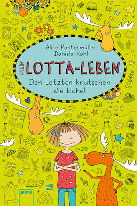 Pantermüller |  Mein Lotta-Leben (6). Den Letzten knutschen die Elche | eBook | Sack Fachmedien