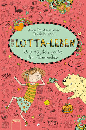 Pantermüller |  Mein Lotta-Leben (7). Und täglich grüßt der Camembär | eBook | Sack Fachmedien