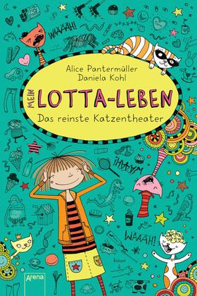 Pantermüller |  Mein Lotta-Leben (9). Das reinste Katzentheater | eBook | Sack Fachmedien