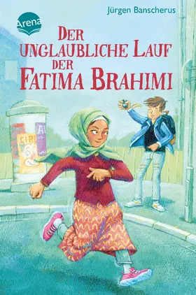 Banscherus |  Der unglaubliche Lauf der Fatima Brahimi | eBook | Sack Fachmedien