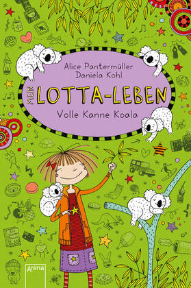Pantermüller |  Lotta-Leben (11). Volle Kanne Koala | eBook | Sack Fachmedien
