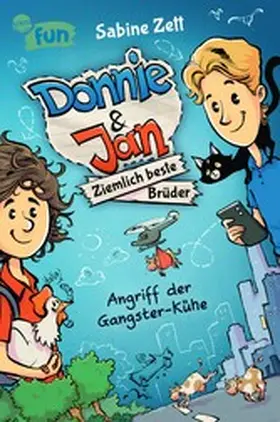 Zett |  Donnie & Jan - Ziemlich beste Brüder. Angriff der Gangster-Kühe | eBook | Sack Fachmedien