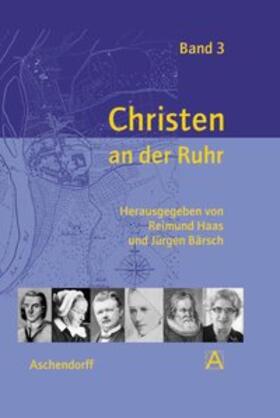 Bärsch / Haas |  Christen an der Ruhr | Buch |  Sack Fachmedien