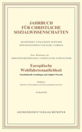 Gabriel |  Jahrbuch für christliche Sozialwissenschaften / Europäische Wohlfahrtsstaatlichkeit | Buch |  Sack Fachmedien