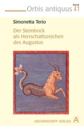 Terio |  Der Steinbock als Herrschaftszeichen des Augustus | Buch |  Sack Fachmedien