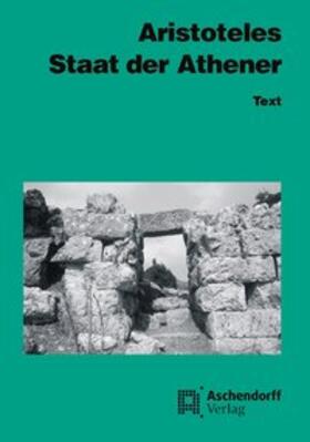 Aristoteles / Hohnen |  Staat der Athener. Text | Buch |  Sack Fachmedien