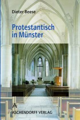 Beese |  Protestantisch in Münster | Buch |  Sack Fachmedien