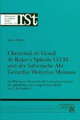 Masser |  Christobal de Gentil de Rojas O.F.M. und der lutherische Abt Gerardus Wolterius Molanus | Buch |  Sack Fachmedien