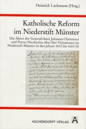 Lackmann |  Katholische Reform im Niederstift Münster | Buch |  Sack Fachmedien