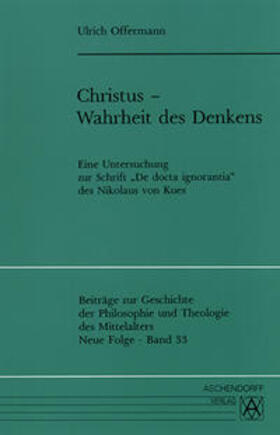 Offermann |  Christus - Wahrheit des Denkens | Buch |  Sack Fachmedien