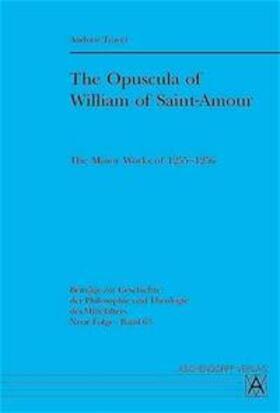 Traver |  The Opuscula of William of Saint-Amour | Buch |  Sack Fachmedien