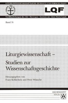 Kohlschein / Wünsche |  Liturgiewissenschaft | Buch |  Sack Fachmedien